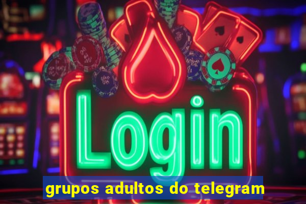 grupos adultos do telegram